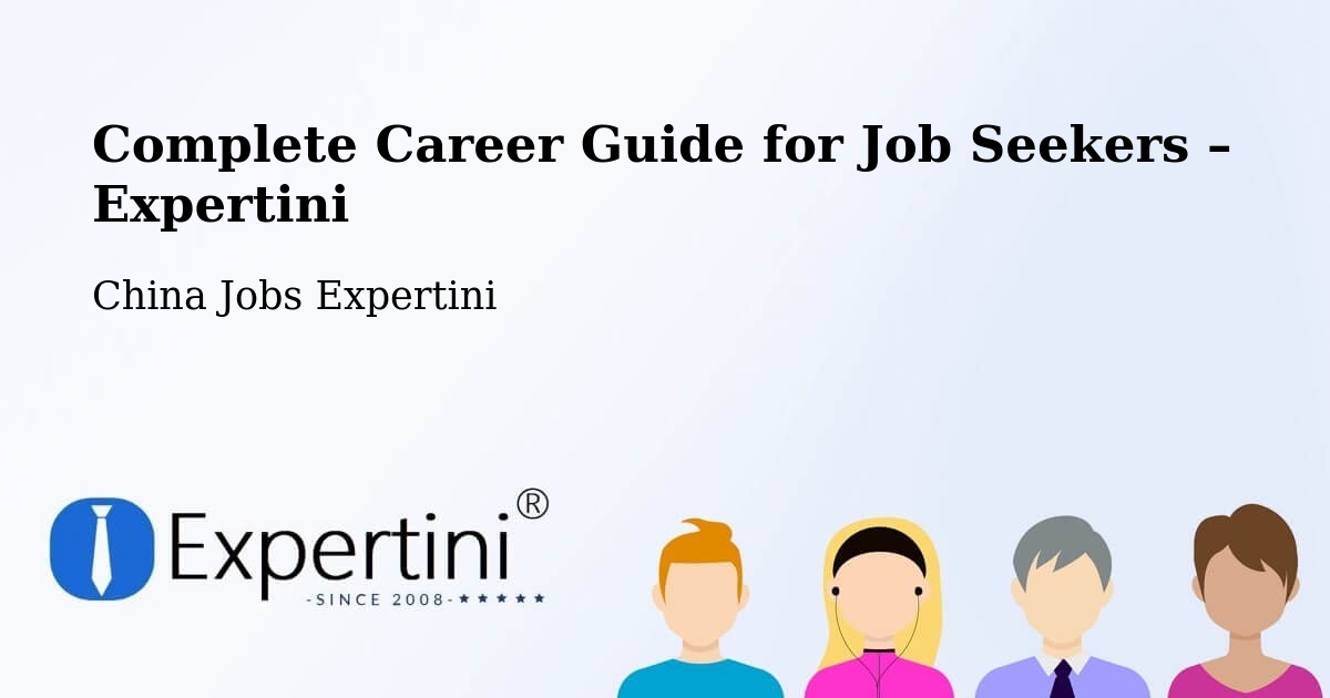 Career Guide for Job Seekers – Rizhao - Rizhao, China Jobs Expertini