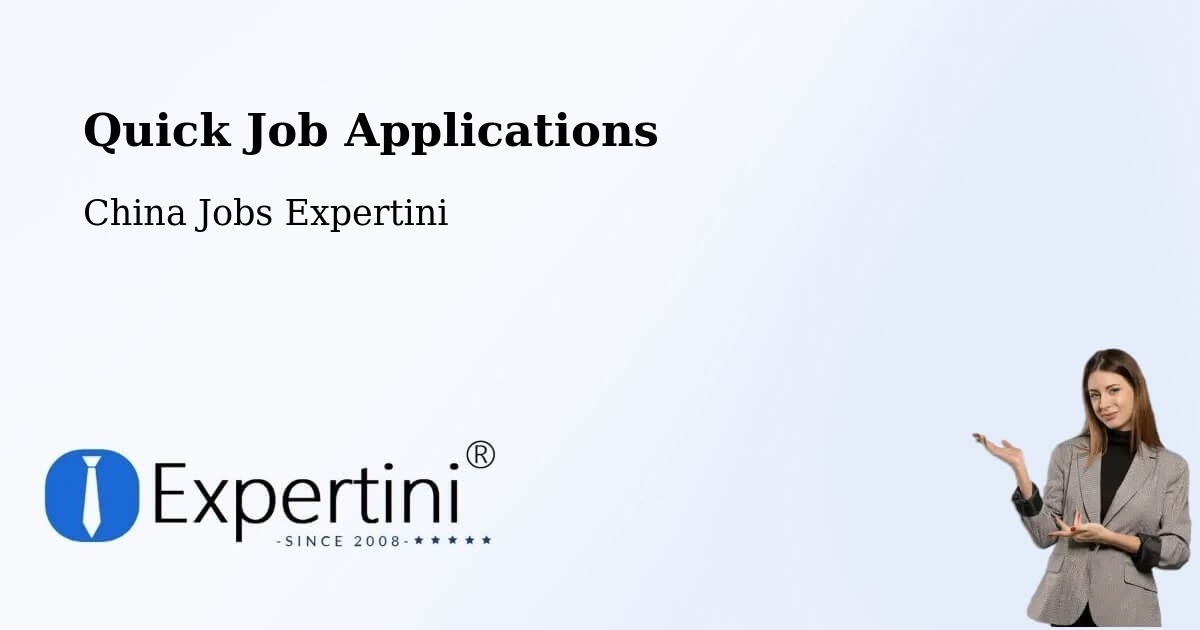 Quick Apply Feature – Rizhao - China Jobs Expertini